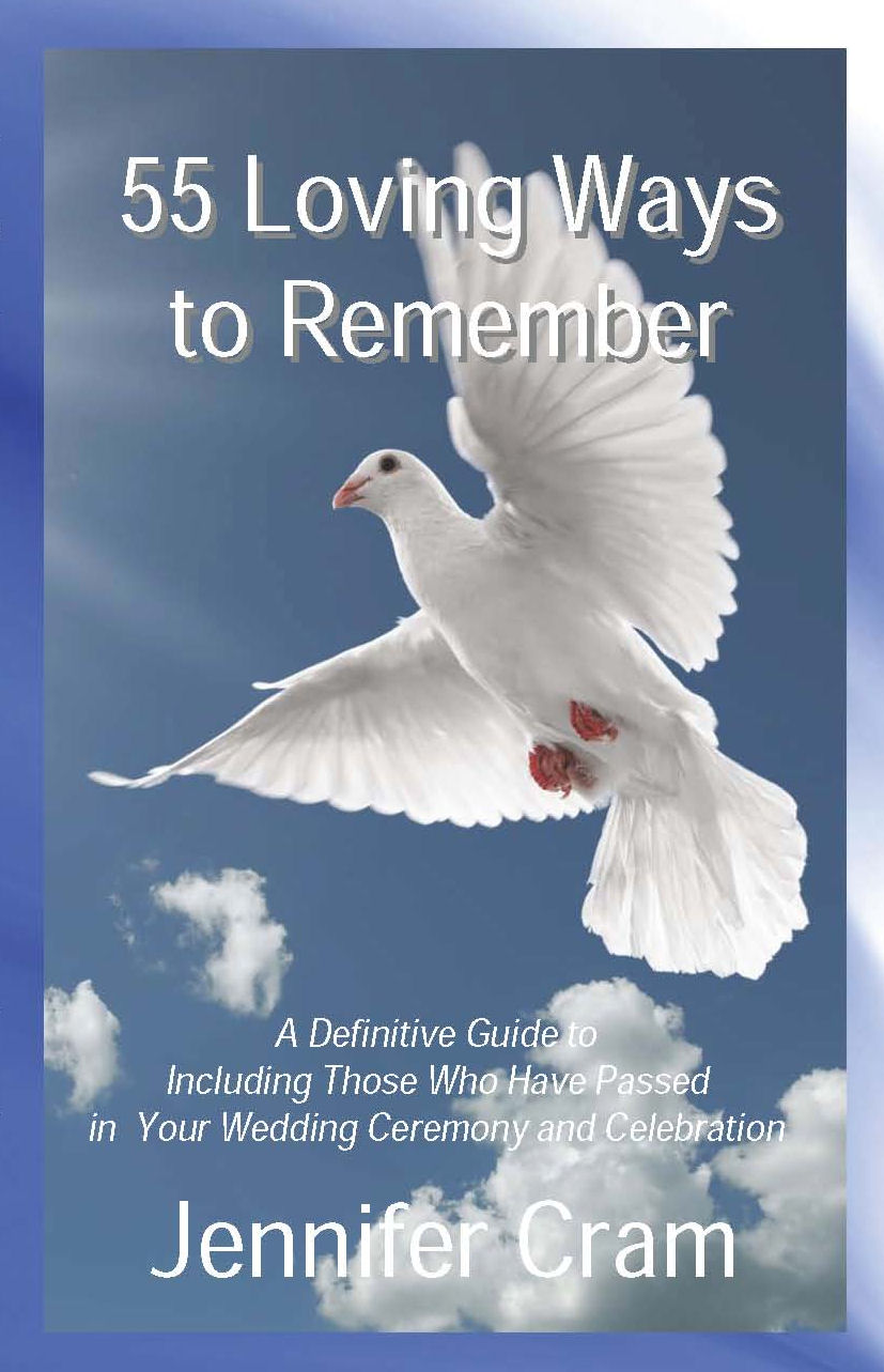 Cover of 55 Loving Ways to Remember by
Jennifer Cram